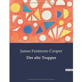 Der alte Trapper