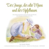 Der Junge, der alte Mann und der Apfelbaum