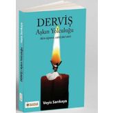 Derviş Aşkın Yolculugu Veyis Sarıkaya