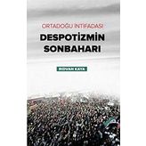 Despotizmin Sonbaharı - Rıdvan Kaya