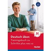 Deutsch uben: Trainingsbuch zu Schritte plus neu A2
