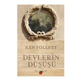 Devlerin Düşüşü - Ken Follett