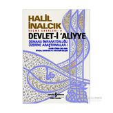 Devlet-i Aliyye - Halil İnalcık