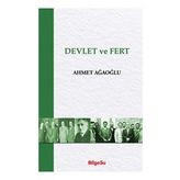 Devlet ve Fert - Ahmet Ağaoğlu