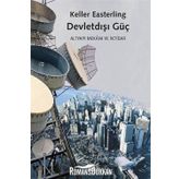 Devletdışı Güç - Keller Easterling