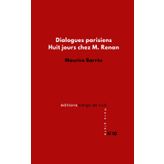 Dialogues parisiens. Huit jours chez M. Renan