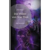Die Völker von Star Trek: - Das Dominion -