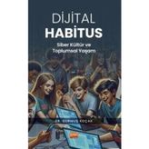 Dijital Habitus Durmuş Koçak