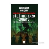 Dijital Terör Örgütü - Dursun Çiçek İrem Çiçek