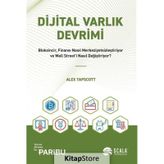 Dijital Varlık Devrimi - Alex Tapscott