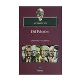 Dil Felsefesi 1 - Mantıkçı Paradigma - Zeki Özcan