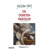Dil Öğreten Hikayeler - Türkçe İspanyolca - Melissa Mey