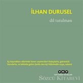 Dil Tutulması - İlhan Durusel