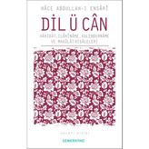 Dil Ü Can | Abdullah-I Ensari