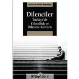 Dilenciler - Aslıcan Kalfa Topateş