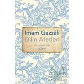 Dilin Afetleri - İmam Gazali