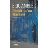 Dimitrios'un Maskesi - Eric Ambler