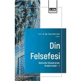 Din Felsefesi Alanında Uluslararası Araştırmalar – I