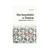Din Sosyolojisi ve Yöntem - Adil Çiftçi