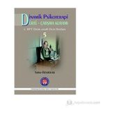 Dinamik Psikoterapi - Dürtü Çatışma Kuramı 5 - Tahir Özakkaş