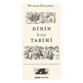 Dinin Kısa Tarihi - Richard Holloway