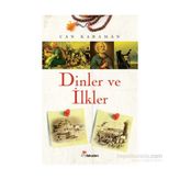 Dinler ve İlkler - Can Karaman
