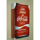Dios, Patria Y Coca Cola
