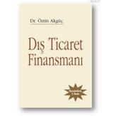 DIŞ TICARET FINANSMANI - ÖZTIN AKGÜÇ