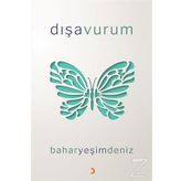 Dışavurum - Bahar Yeşim Deniz