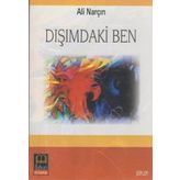 DIŞIMDAKİ BEN - ALI NARÇIN