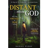 Distant From God: Why The Struggle To Pray Is Real
