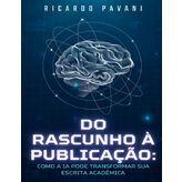 Do Rascunho à Publicação:: Como a IA Pode Transformar sua Escrita Acadêmica