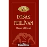 Dobak Pehlivan - Hasan Yılmaz