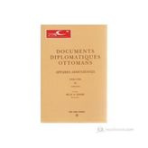 Documents Diplomatiques Ottomans Volume 4 - Bilal N. Şimşir