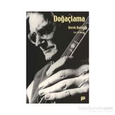 DOĞAÇLAMA - DEREK BAILEY