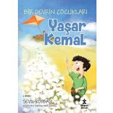 Doğan Çocuk Bir Devrin Çocukları: Yaşar Kemal