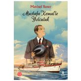 Doğan Çocuk Mustafa Kemal Le Yolculuk