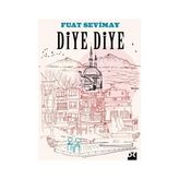 Doğan Kitap Diye Diye… - Fuat Sevimay
