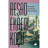 Doğan Kitap Osmanlı Tarihinin Panoraması Reşat Ekrem Koçu
