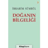 Doğanın Bilgeliği - İbrahim Sümbül