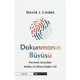 Dokunmanın Büyüsü - David J. Linden