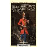 Dolaptan Temaşa - Ahmet Mithat Efendi