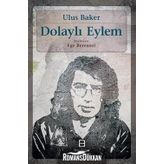 DOLAYLI EYLEM - ULUS BAKER