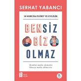 Dolozena Bensiz Biz Olmaz