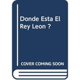 Donde Esta El Rey Leon ?