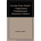Donde Esta Wally? - Ingeniosos Pasatiempos