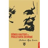 Dönek Kautsky Ve Proletarya Devrimi