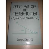 Don't Fall Off the Teeter Totter