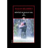 Dönüşü Olmayan Yol - 2 - II / Sarya