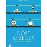 Dört Gelecek - Peter Frase